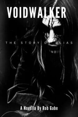 Voidwalker: The Story of Elias