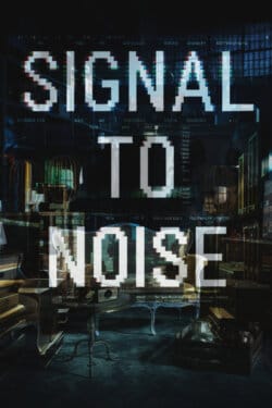 Signal To Noise