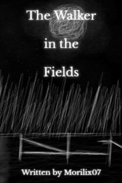 The Walker in the Fields