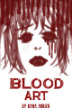 Blood Art written by Kana_Aokizu
