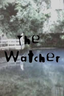 The Watcher written by imjustrileyhart