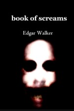 Book of Scream written by Edgar_Walker