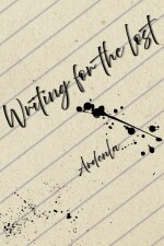 Writing for the lost written by Ardenla