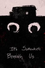 It's Somewhere Beneath Us written by Ink_Wielder