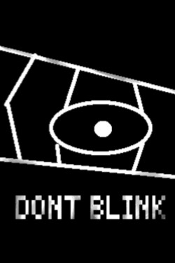 Don't blink written by _splitT_