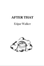 After that... written by Edgar_Walker
