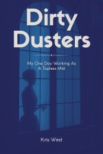 Dirty Dusters written by Kris_West