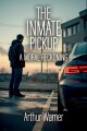 The Inmate Pick Up written by Arthur Warner