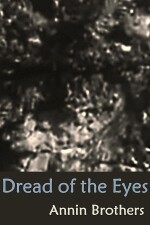 Dread of the Eyes written by Annin Brothers