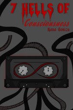 7 Hells of Consciousness written by Kana_Aokizu