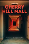 Cherry Hill Mall written by Kris_West