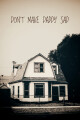 Don't Make Daddy Sad written by melodemon