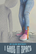 I Gave It Space written by Eleni_Mistrioti