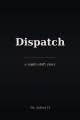 Dispatch written by Dr. Jaleel II