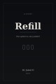 Refill written by Dr. Jaleel II